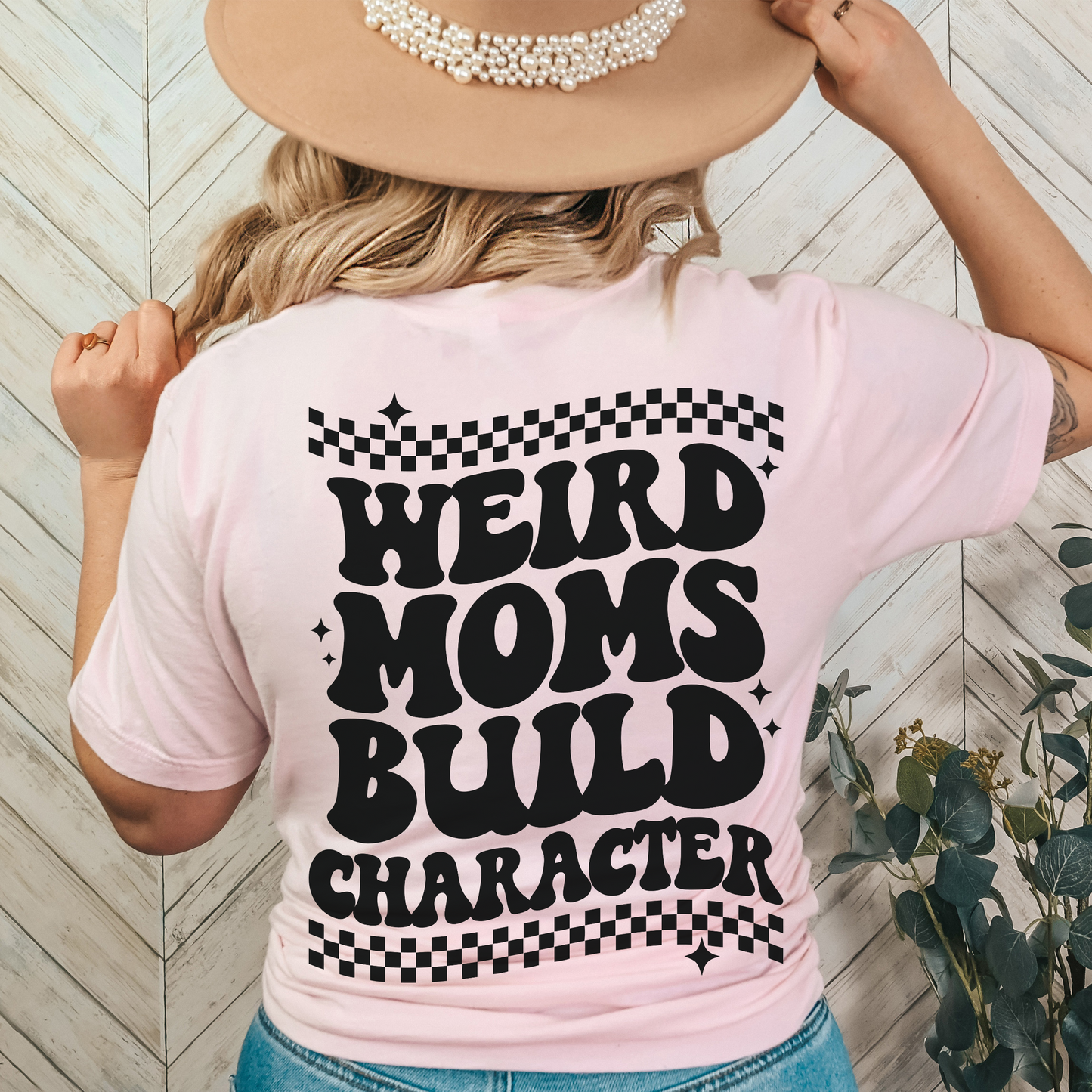 WEIRD MOMS BUILD CHARACTER- Unisex Jersey Short Sleeve Tee