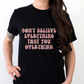 DON'T BELIEVE EVERYTHING YOU OVERTHINK- Unisex Jersey Short Sleeve Tee