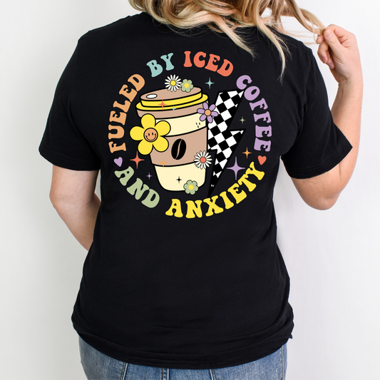 FUELED BY ICED COFFEE AND ANXIETY-Unisex Jersey Short Sleeve Tee