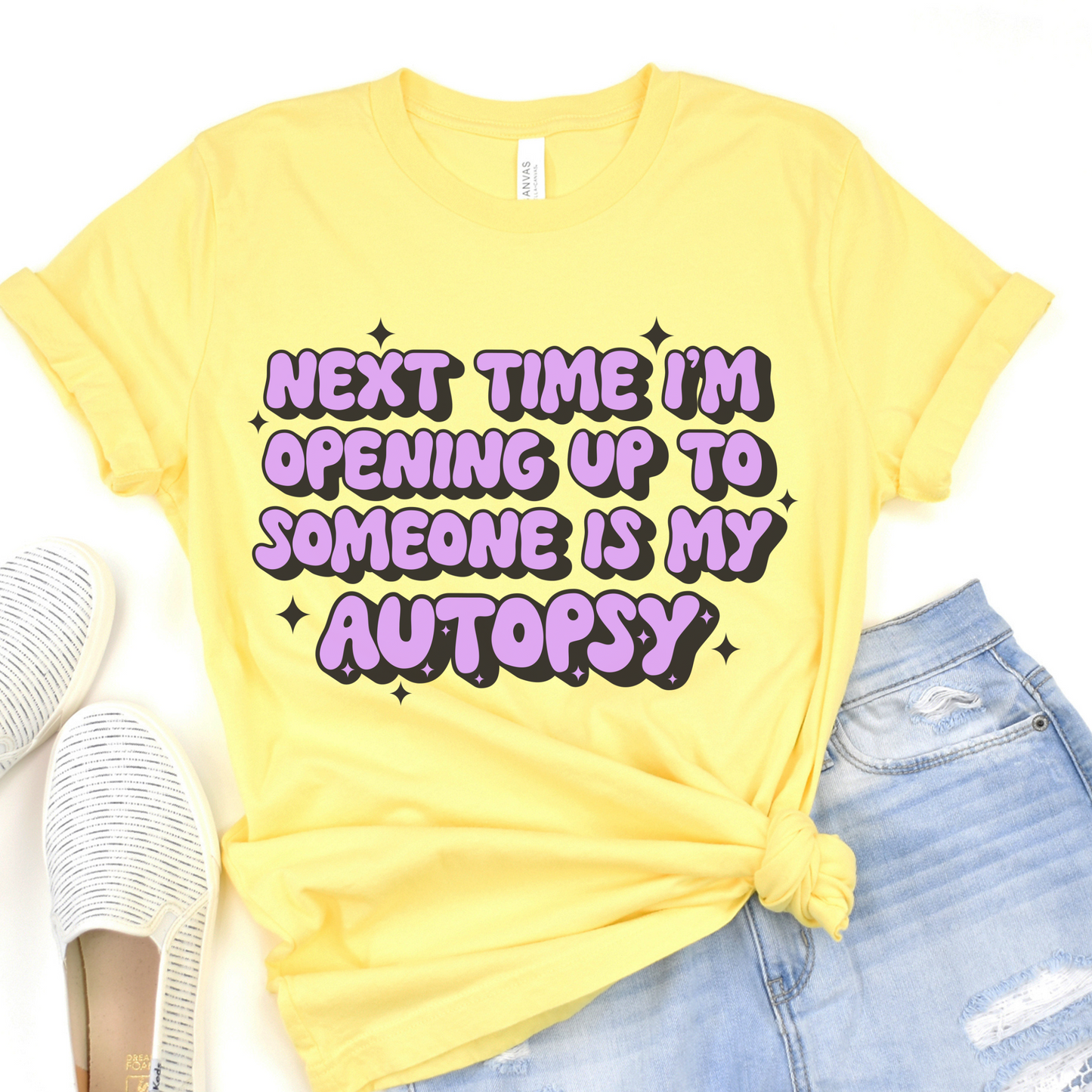 NEXT TIME I OPEN UP WILL BE MY AUTOPSY- Unisex Jersey Short Sleeve Tee