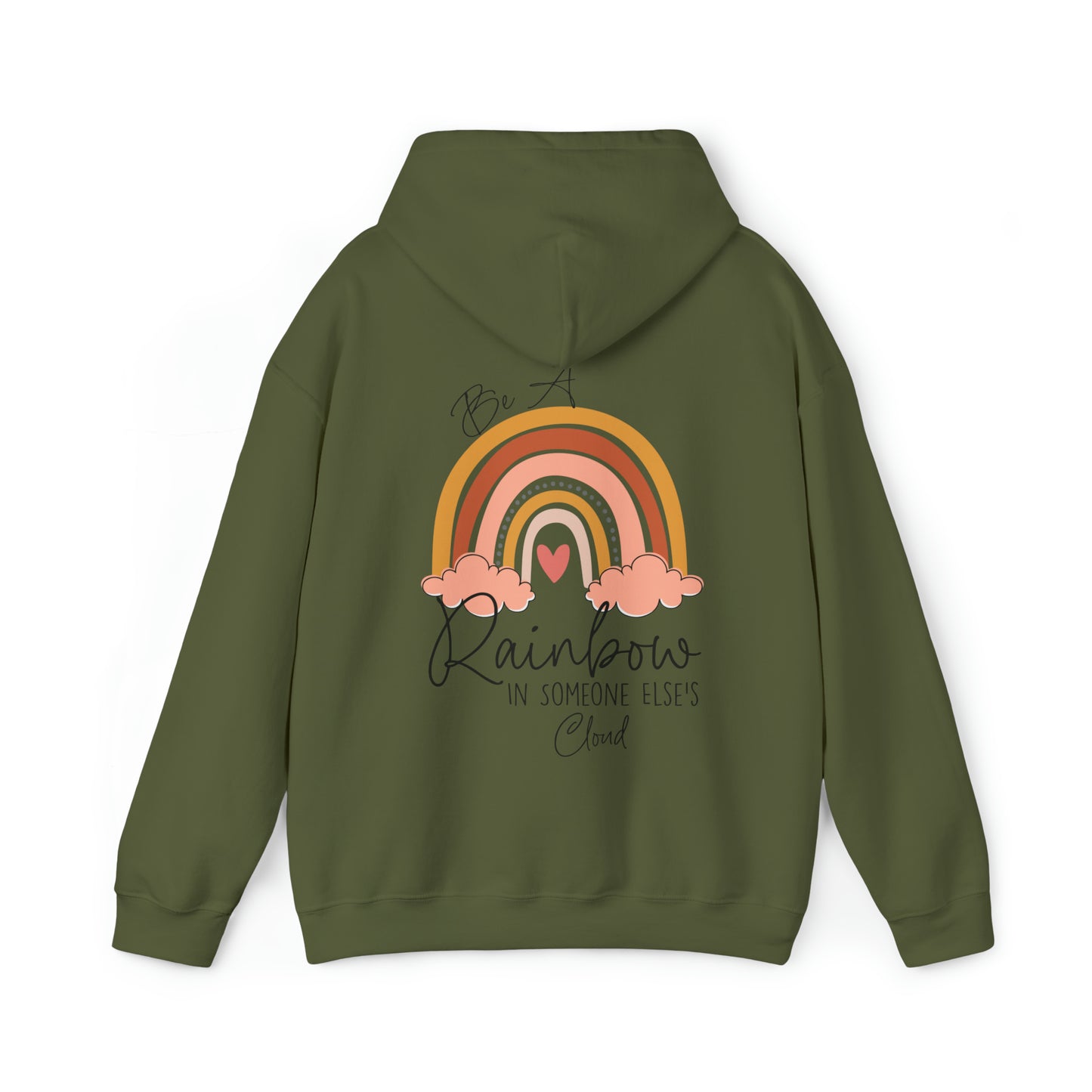 BE A RAINBOW IN SOMEONE ELSE'S CLOUD-Unisex Heavy Blend™ Hooded Sweatshirt